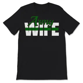 Army Wife shirt United States Armed Forces