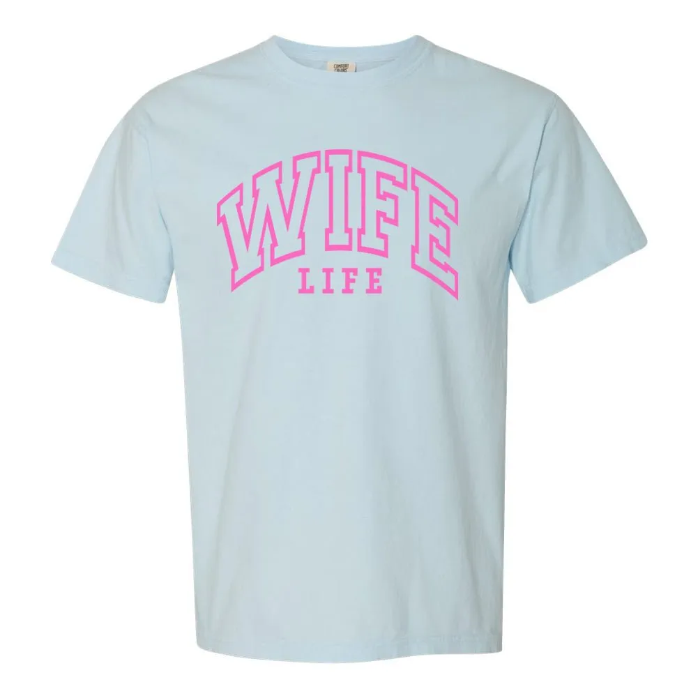 'Wife Life' T-Shirt