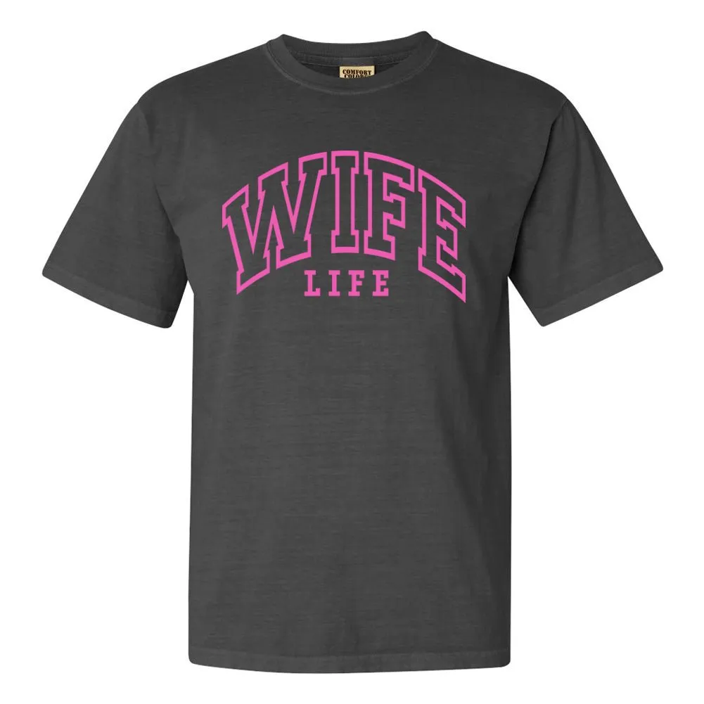 'Wife Life' T-Shirt