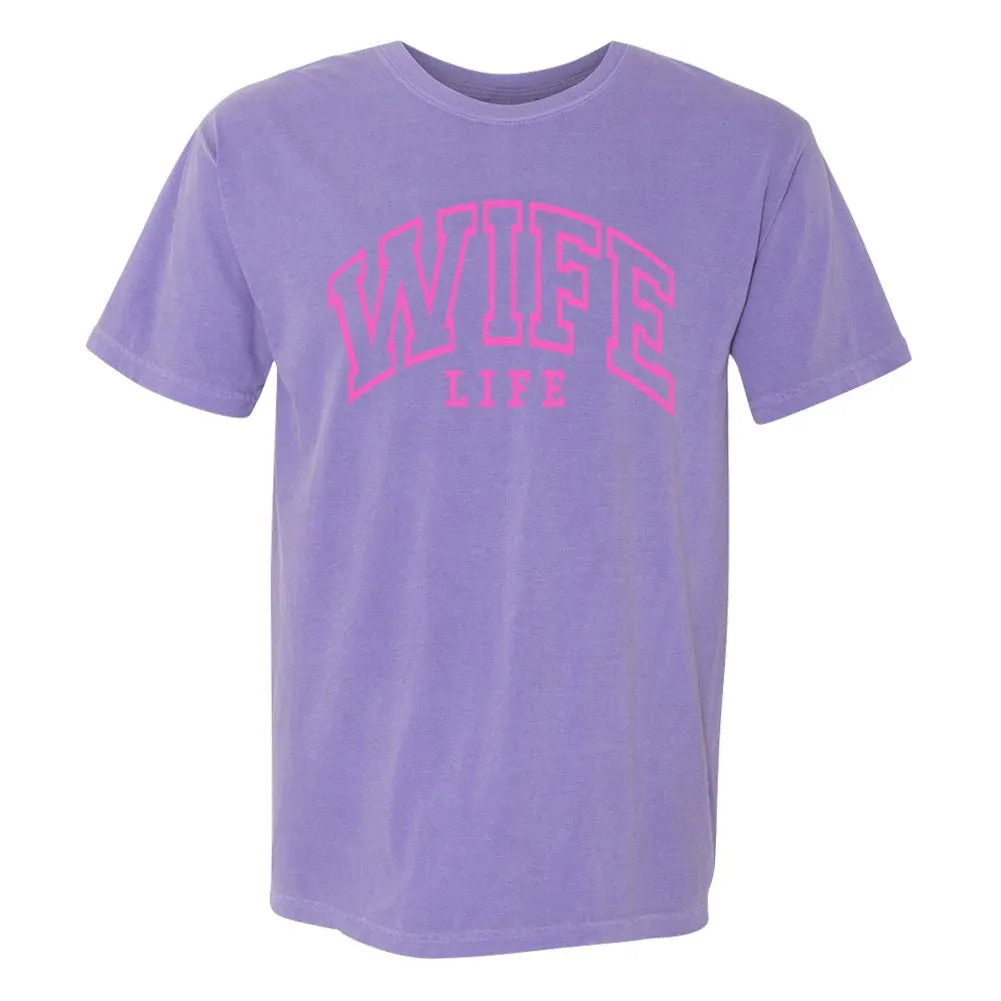 'Wife Life' T-Shirt