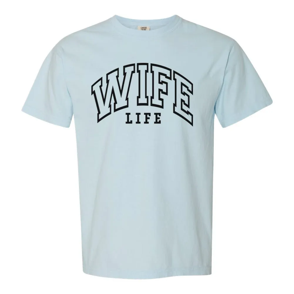 'Wife Life' T-Shirt