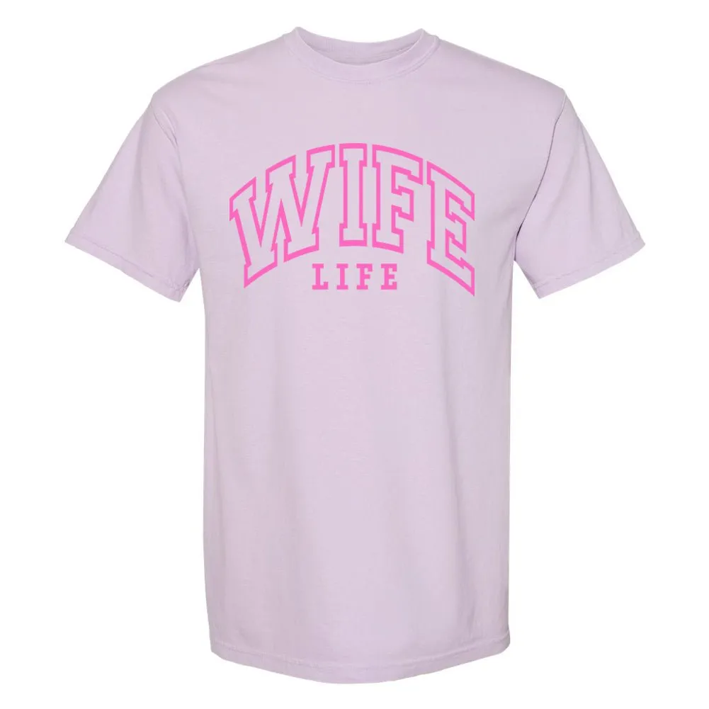 'Wife Life' T-Shirt