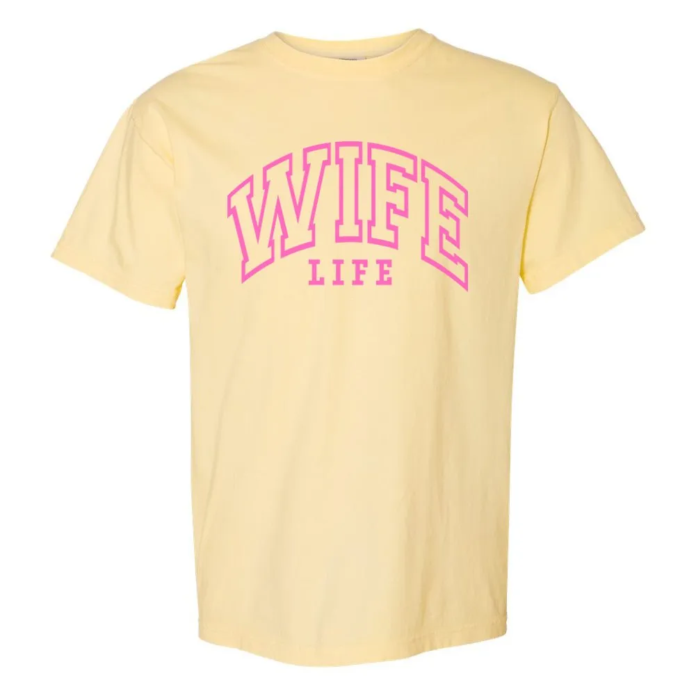 'Wife Life' T-Shirt